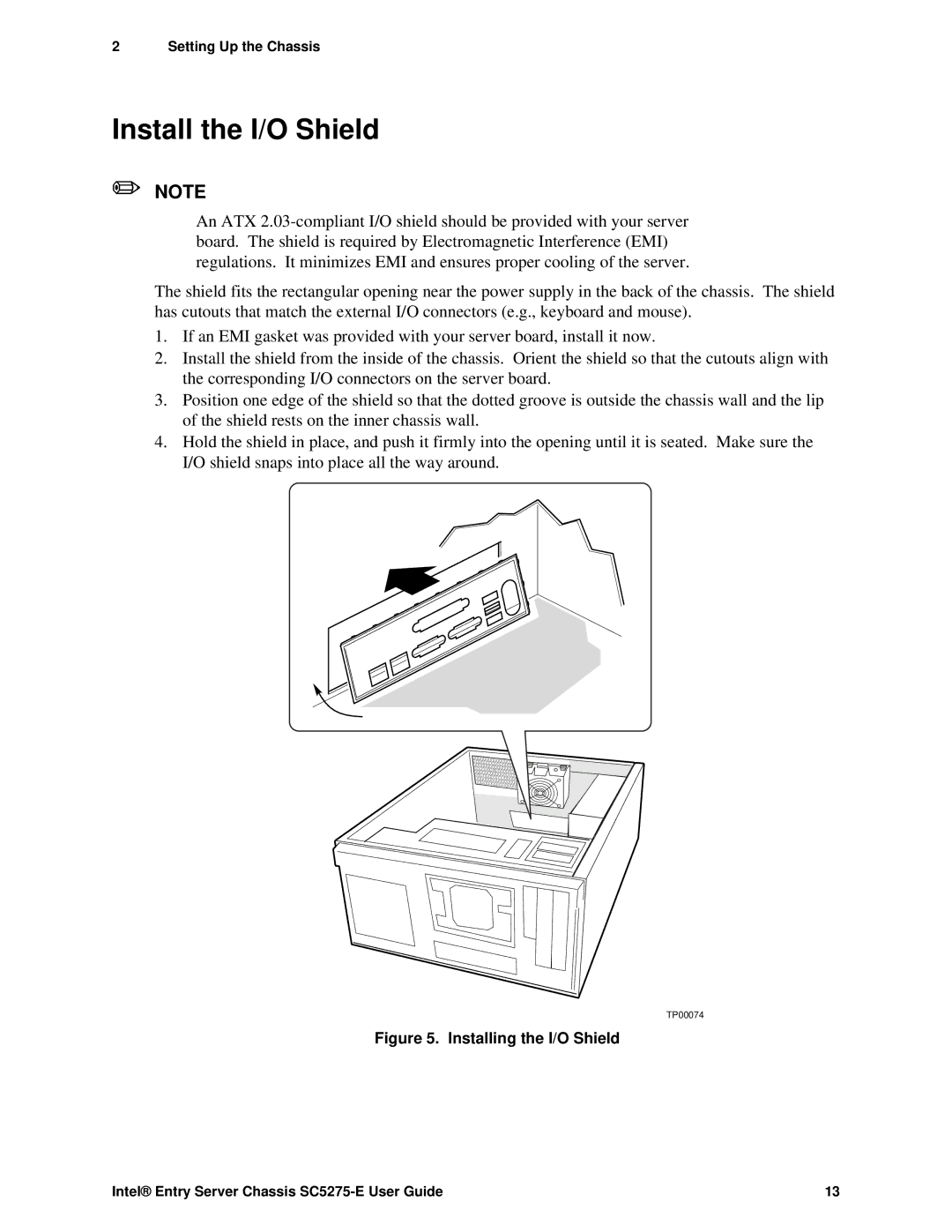 Intel C50277-001, SC5275-E manual Install the I/O Shield, Installing the I/O Shield 