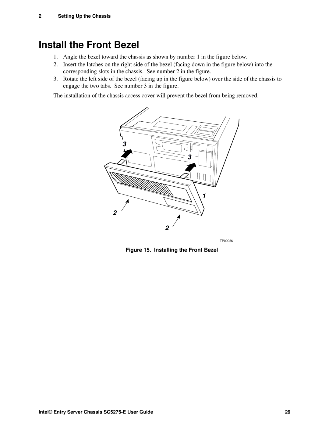 Intel SC5275-E, C50277-001 manual Install the Front Bezel, Installing the Front Bezel 