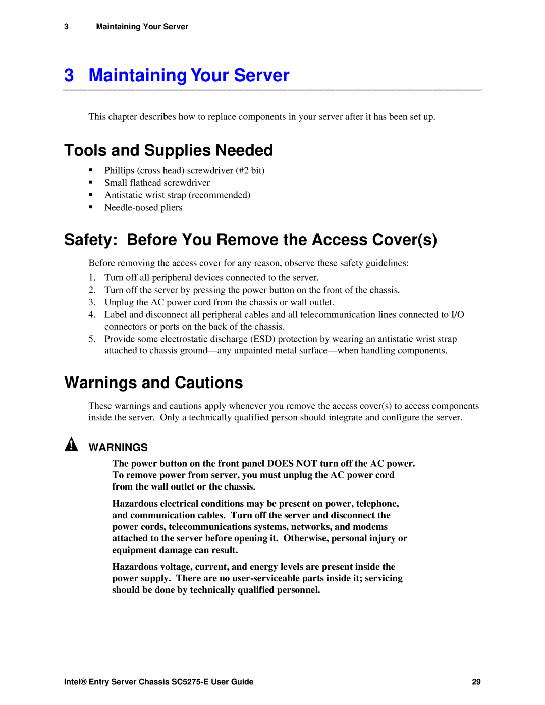 Intel C50277-001, SC5275-E manual Maintaining Your Server, Safety Before You Remove the Access Covers 