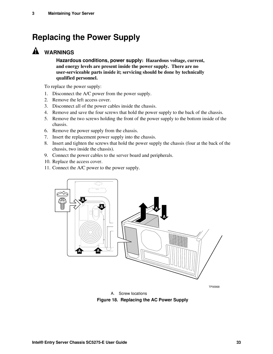 Intel C50277-001, SC5275-E manual Replacing the Power Supply, Replacing the AC Power Supply 