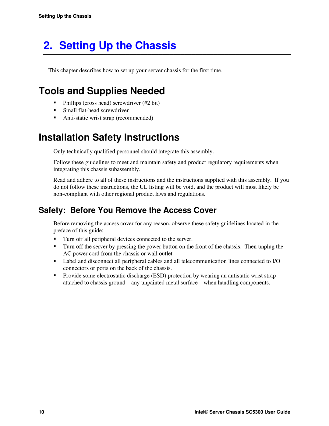 Intel SC5300 BRP, SC5300 LX manual Setting Up the Chassis, Tools and Supplies Needed, Installation Safety Instructions 