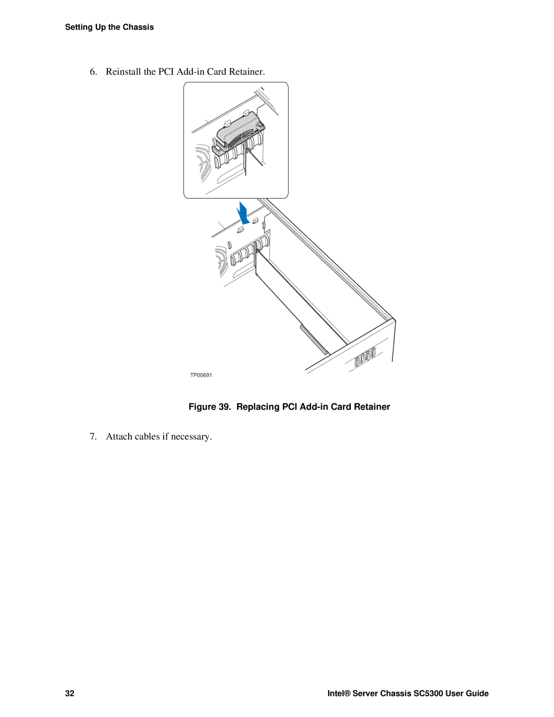 Intel SC5300 LX, SC5300 BRP manual Reinstall the PCI Add-in Card Retainer 