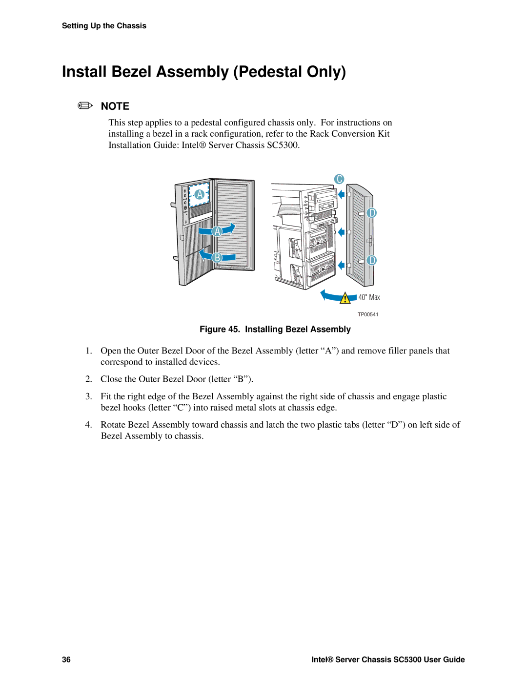 Intel SC5300 LX, SC5300 BRP manual Install Bezel Assembly Pedestal Only, Installing Bezel Assembly 