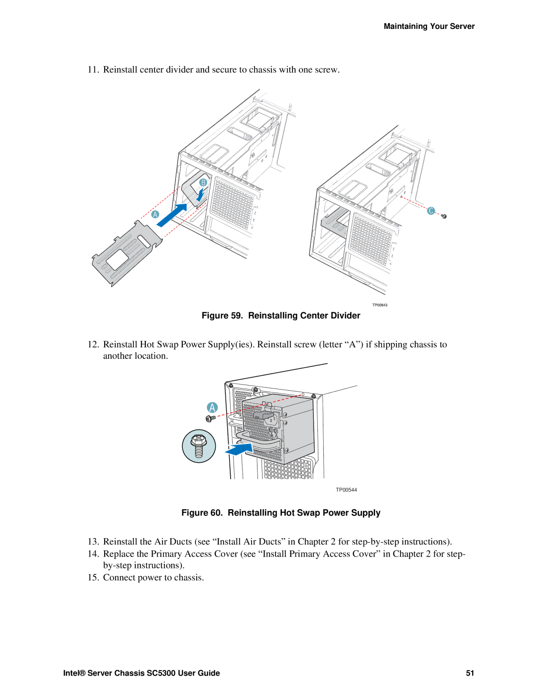 Intel SC5300 LX, SC5300 BRP manual Reinstalling Center Divider 