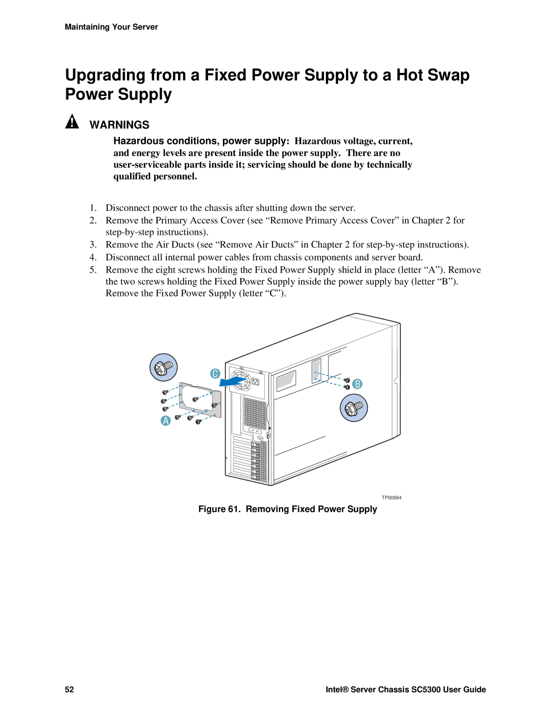 Intel SC5300 BRP, SC5300 LX manual Removing Fixed Power Supply 