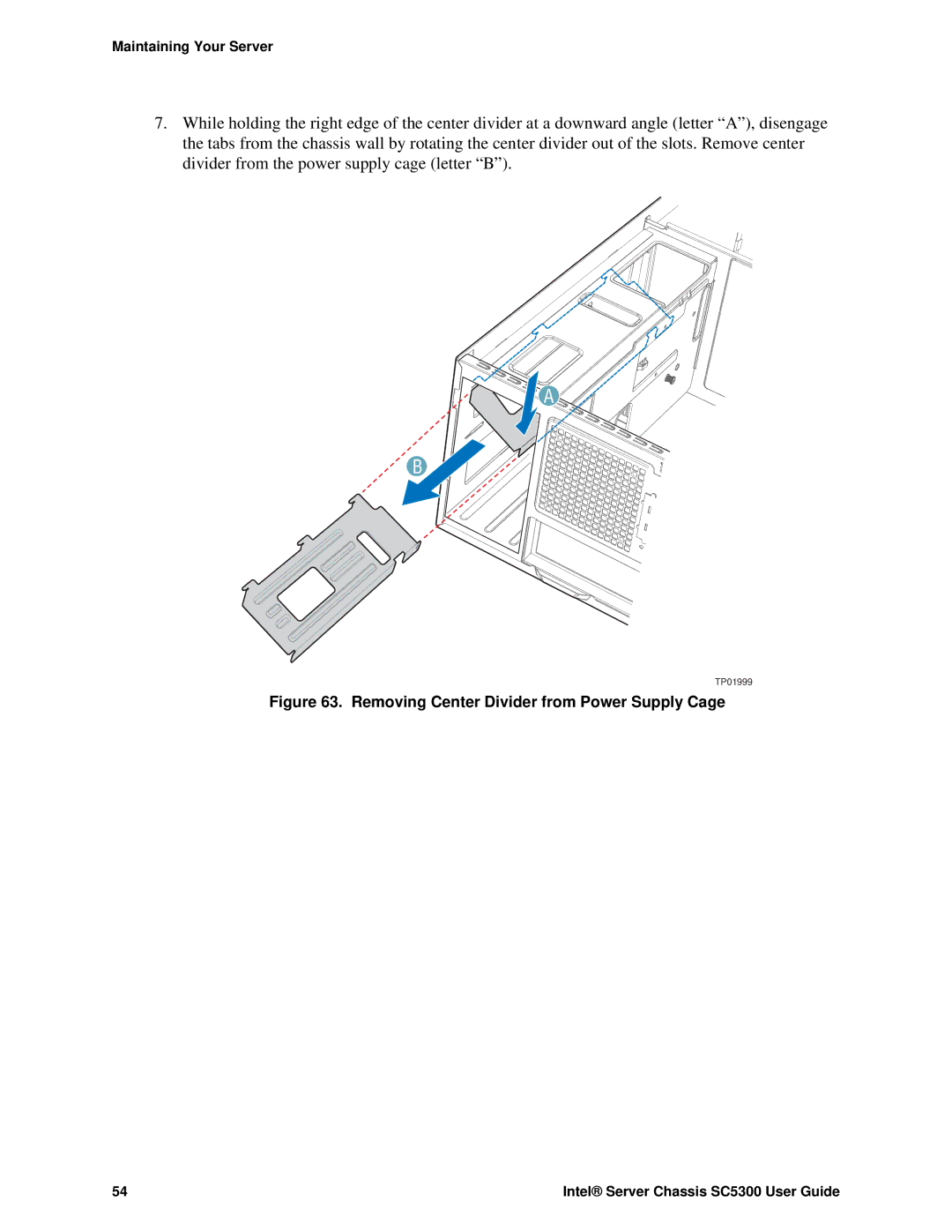 Intel SC5300 LX, SC5300 BRP manual Removing Center Divider from Power Supply Cage 