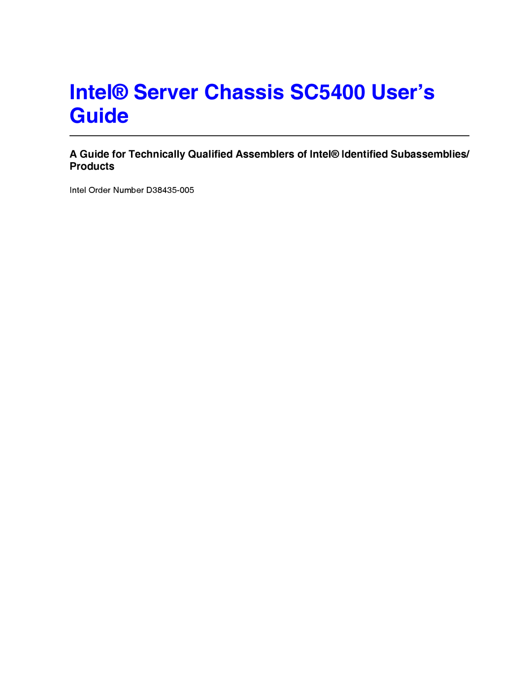 Intel manual Intel Server Chassis SC5400 User’s Guide 