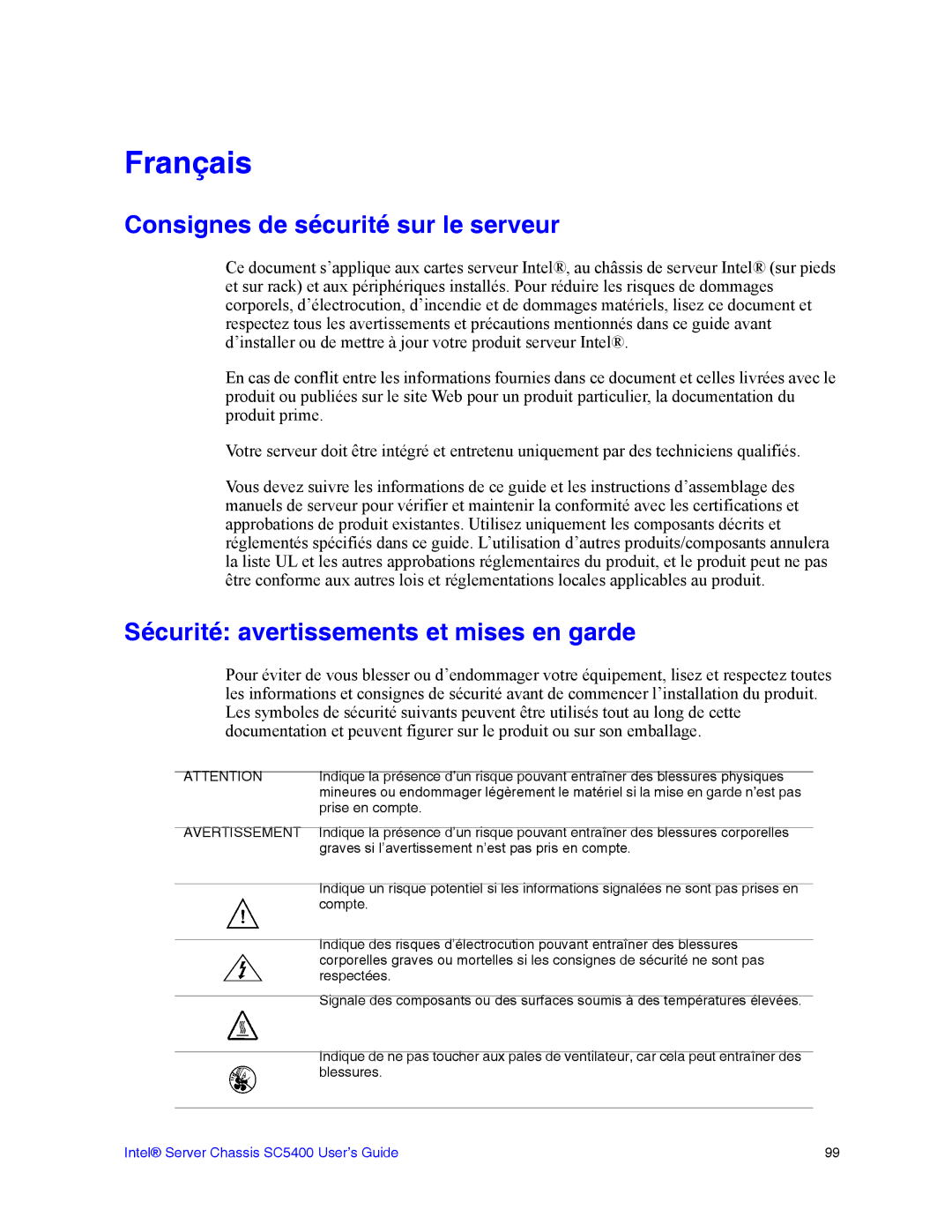 Intel SC5400 manual Consignes de sécurité sur le serveur, Sécurité avertissements et mises en garde 