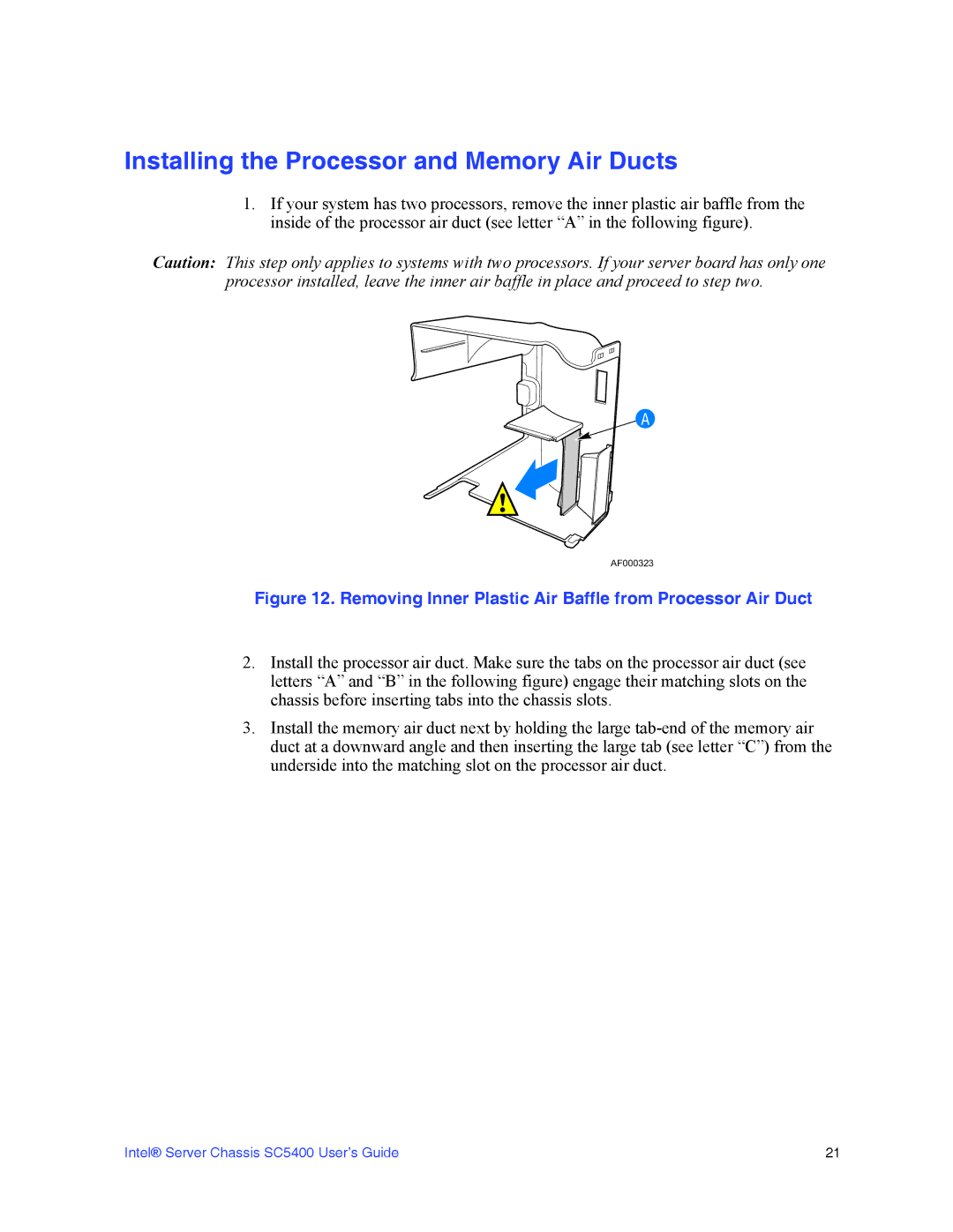 Intel SC5400 Installing the Processor and Memory Air Ducts, Removing Inner Plastic Air Baffle from Processor Air Duct 