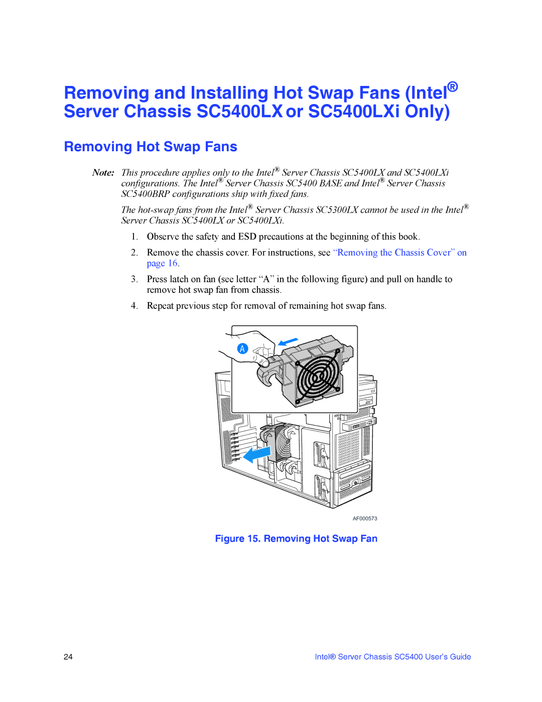 Intel SC5400 manual Removing Hot Swap Fans 