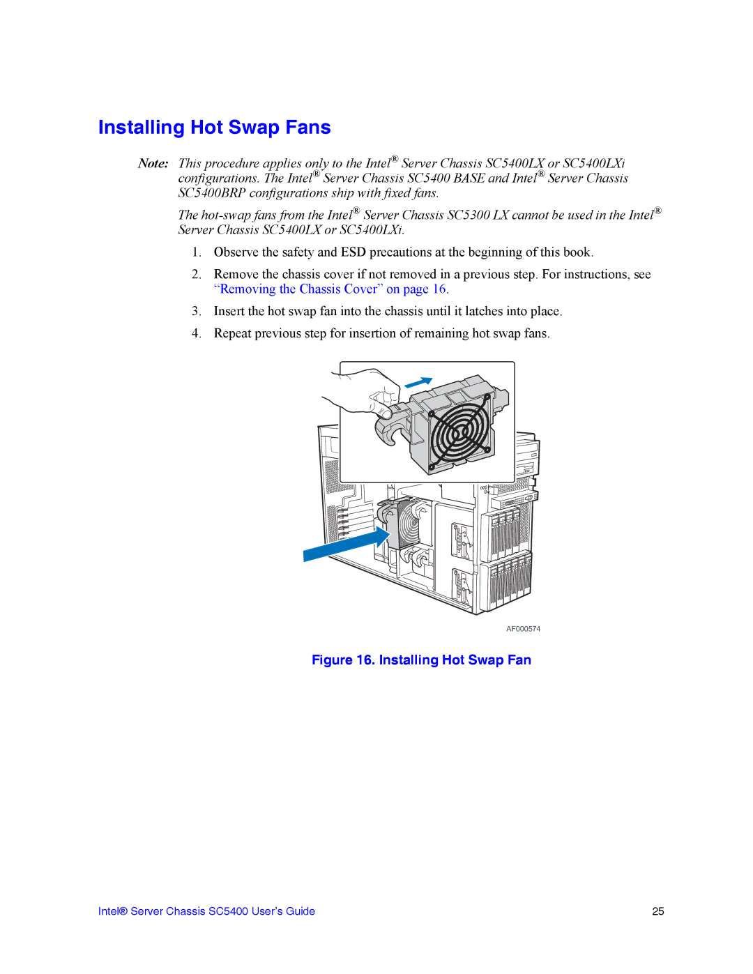 Intel SC5400 manual Installing Hot Swap Fans 