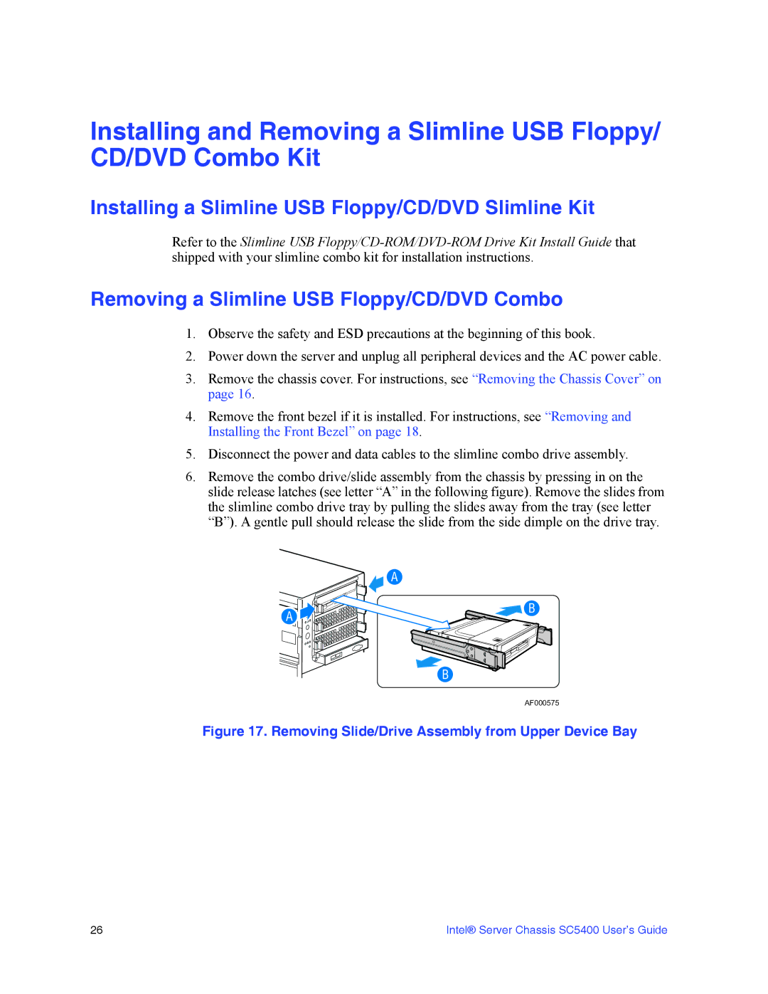 Intel SC5400 manual Installing a Slimline USB Floppy/CD/DVD Slimline Kit, Removing a Slimline USB Floppy/CD/DVD Combo 