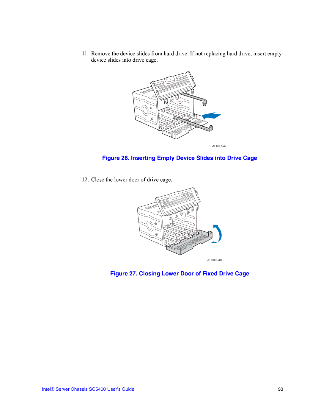 Intel SC5400 manual Inserting Empty Device Slides into Drive Cage 