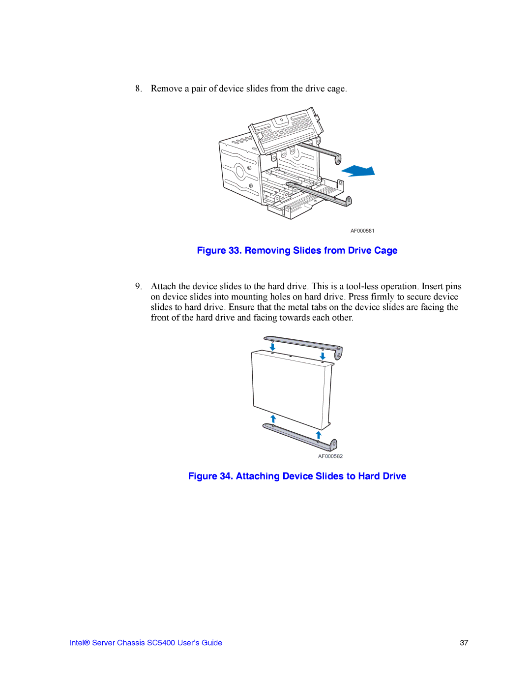 Intel SC5400 manual Removing Slides from Drive Cage 