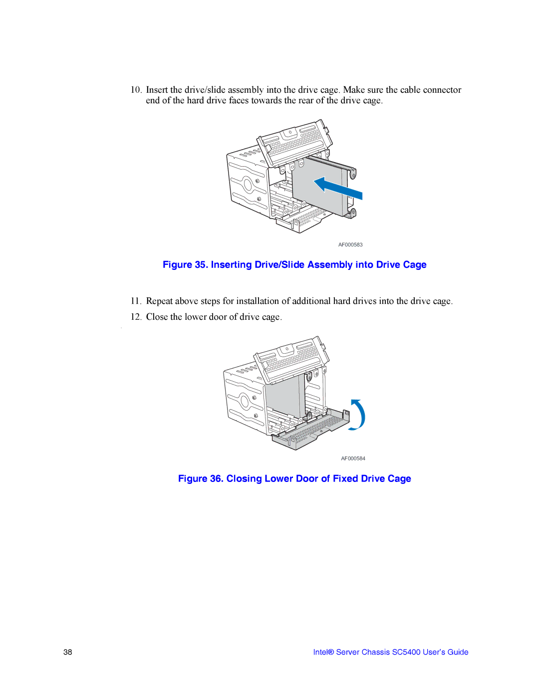 Intel SC5400 manual Inserting Drive/Slide Assembly into Drive Cage 