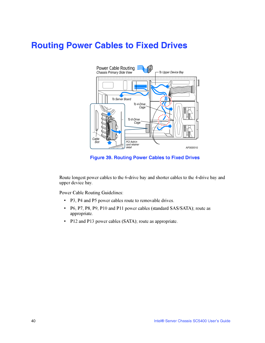 Intel SC5400 manual Routing Power Cables to Fixed Drives, Power Cable Routing 