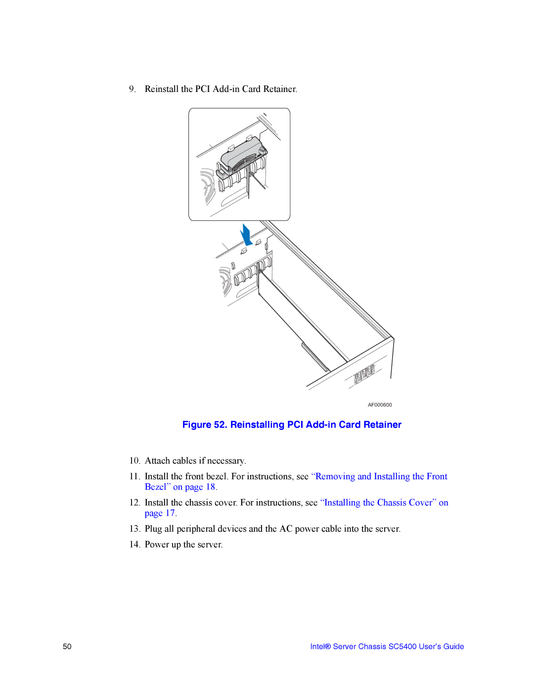 Intel SC5400 manual Reinstalling PCI Add-in Card Retainer 