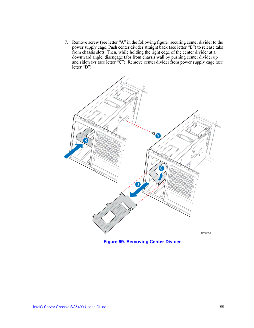 Intel SC5400 manual Removing Center Divider 