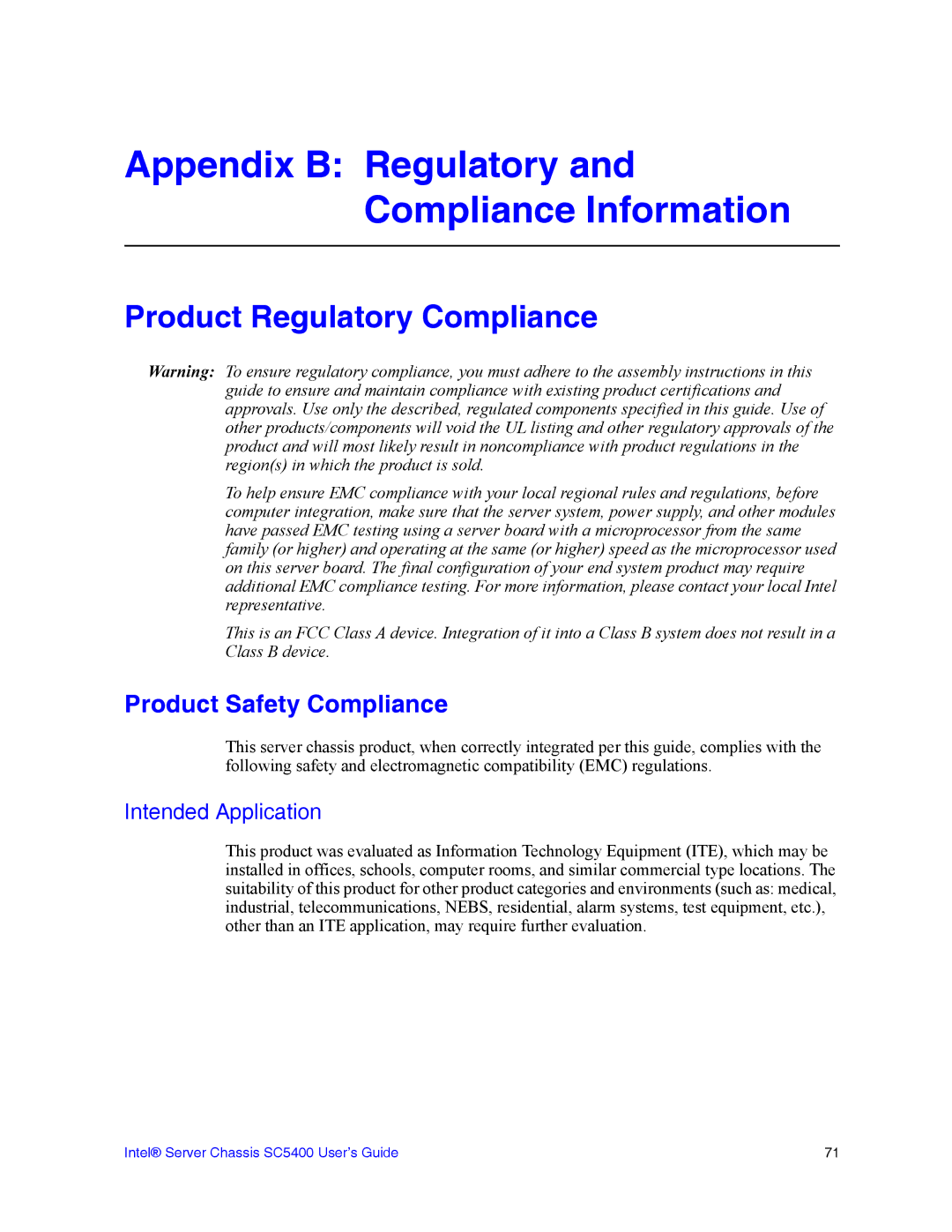 Intel SC5400 manual Product Regulatory Compliance, Product Safety Compliance, Intended Application 