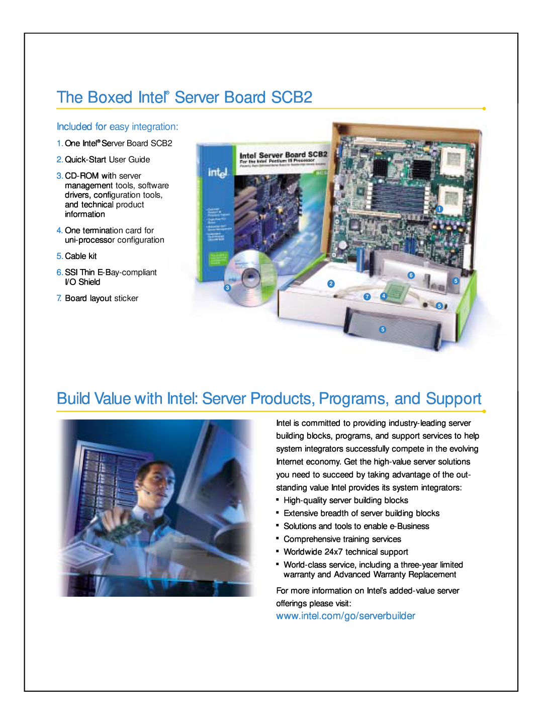 Intel manual The Boxed Intel Server Board SCB2, Included for easy integration, SSI Thin E-Bay-compliant, I/O Shield 