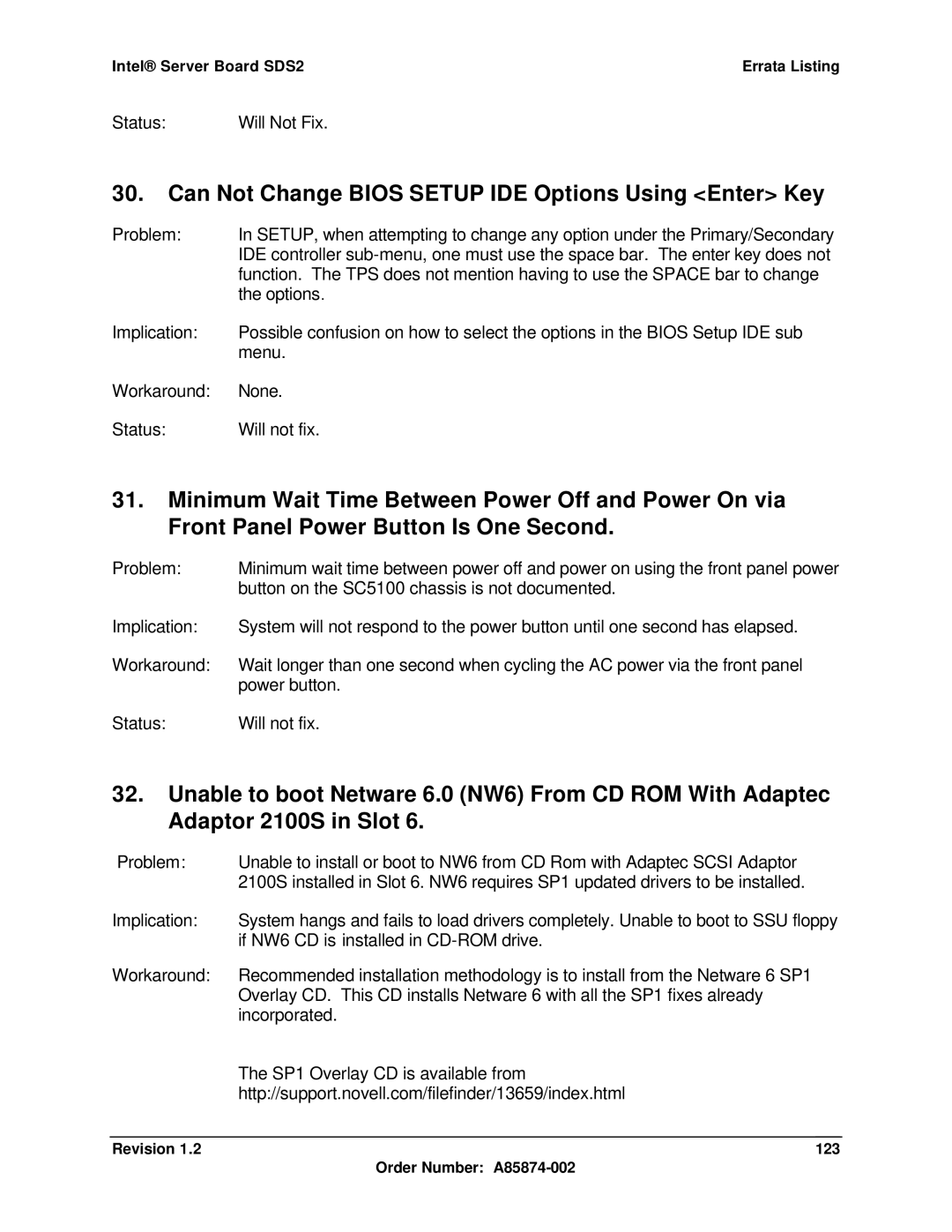 Intel SDS2 manual Can Not Change Bios Setup IDE Options Using Enter Key, Status Will Not Fix 