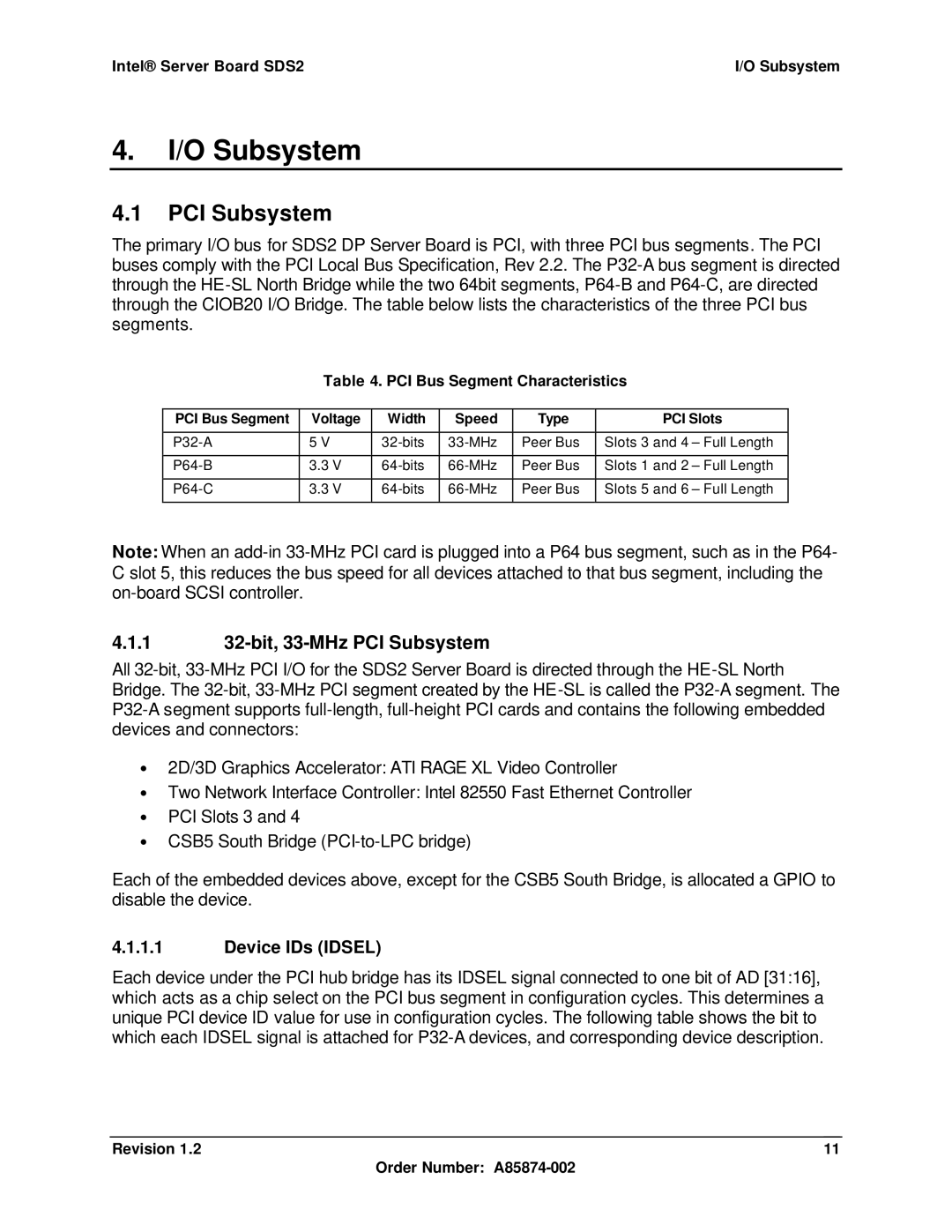 Intel SDS2 manual O Subsystem, 1 32-bit, 33-MHz PCI Subsystem, Device IDs Idsel 