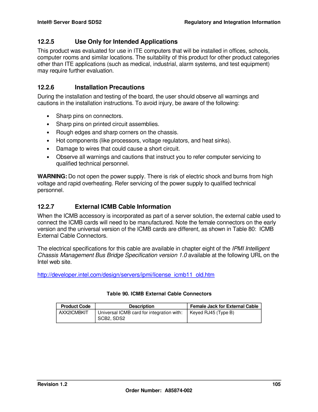 Intel SDS2 manual Use Only for Intended Applications, Installation Precautions, External Icmb Cable Information 