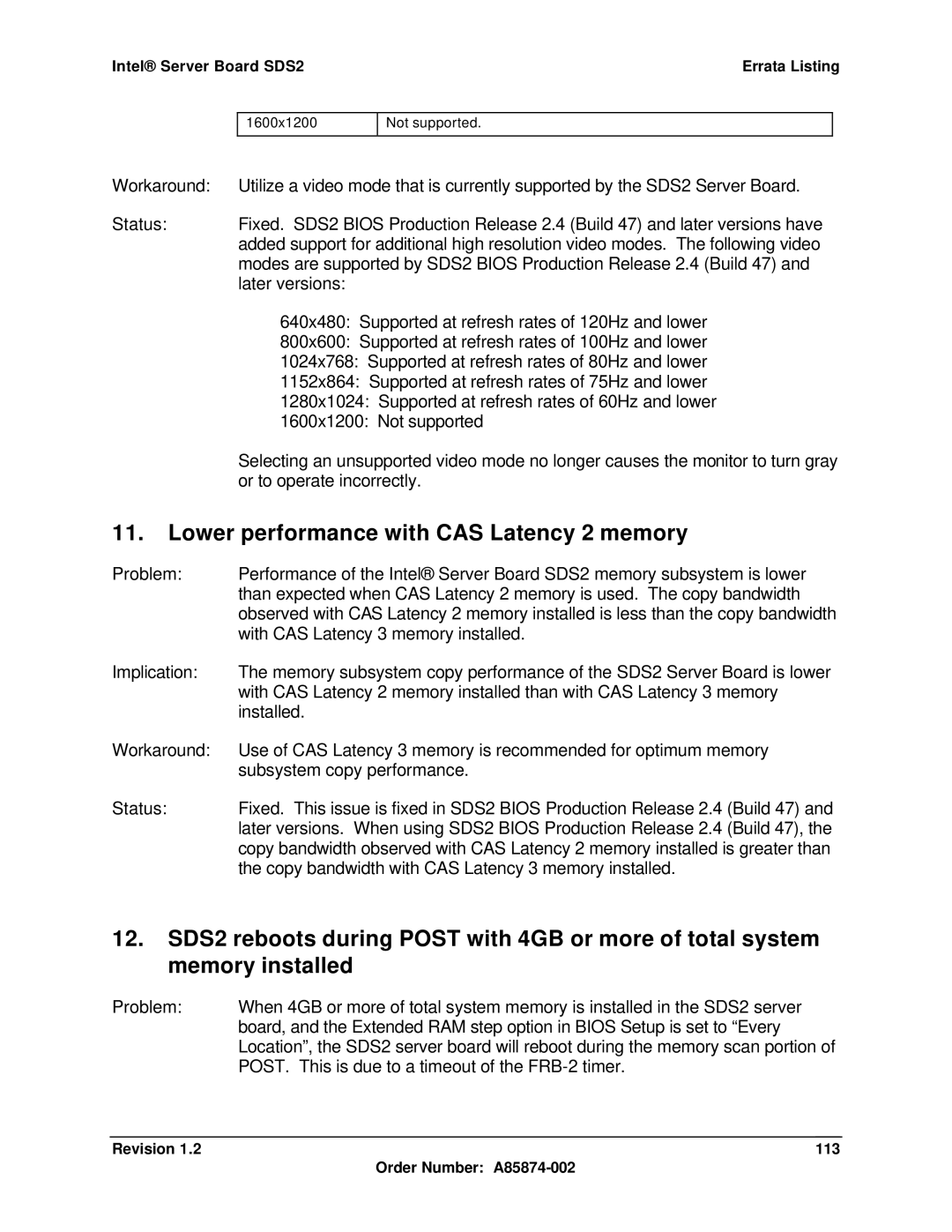 Intel SDS2 manual Lower performance with CAS Latency 2 memory, Revision 113 Order Number A85874-002 