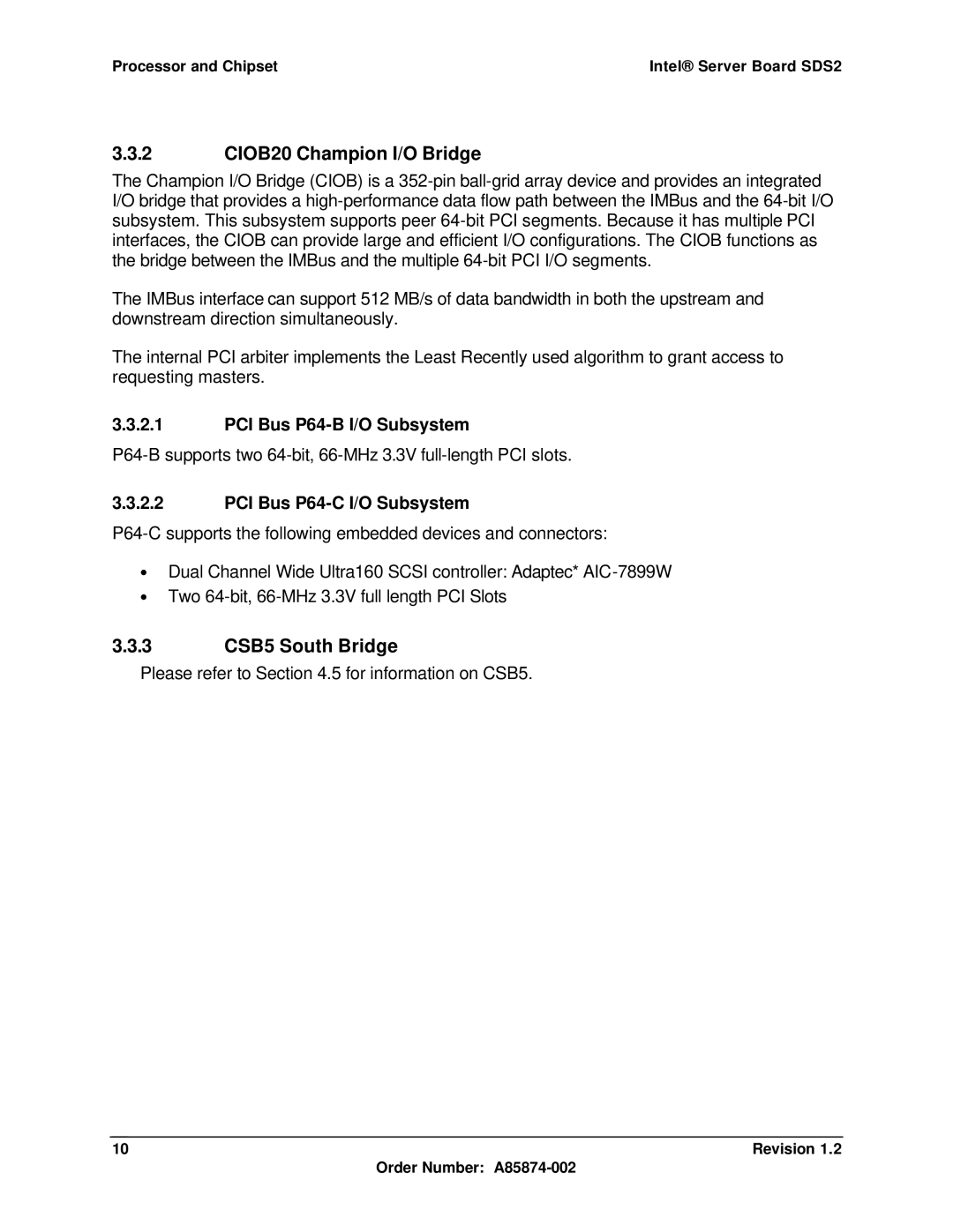 Intel SDS2 manual CIOB20 Champion I/O Bridge, 3 CSB5 South Bridge, PCI Bus P64-B I/O Subsystem, PCI Bus P64-C I/O Subsystem 