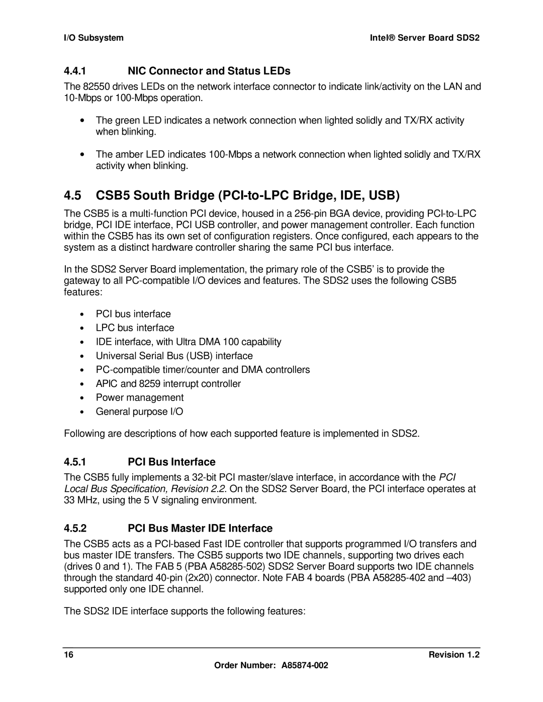 Intel SDS2 manual CSB5 South Bridge PCI-to-LPC Bridge, IDE, USB, NIC Connector and Status LEDs, PCI Bus Interface 