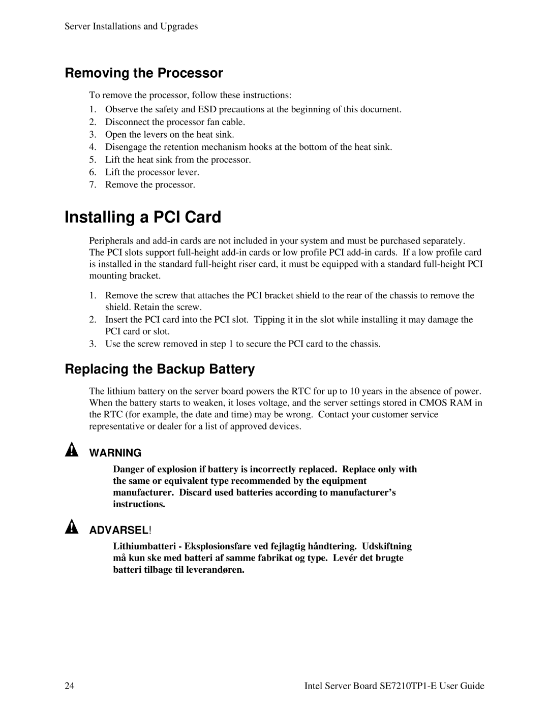 Intel SE7210TP1-E manual Installing a PCI Card, Removing the Processor, Replacing the Backup Battery 