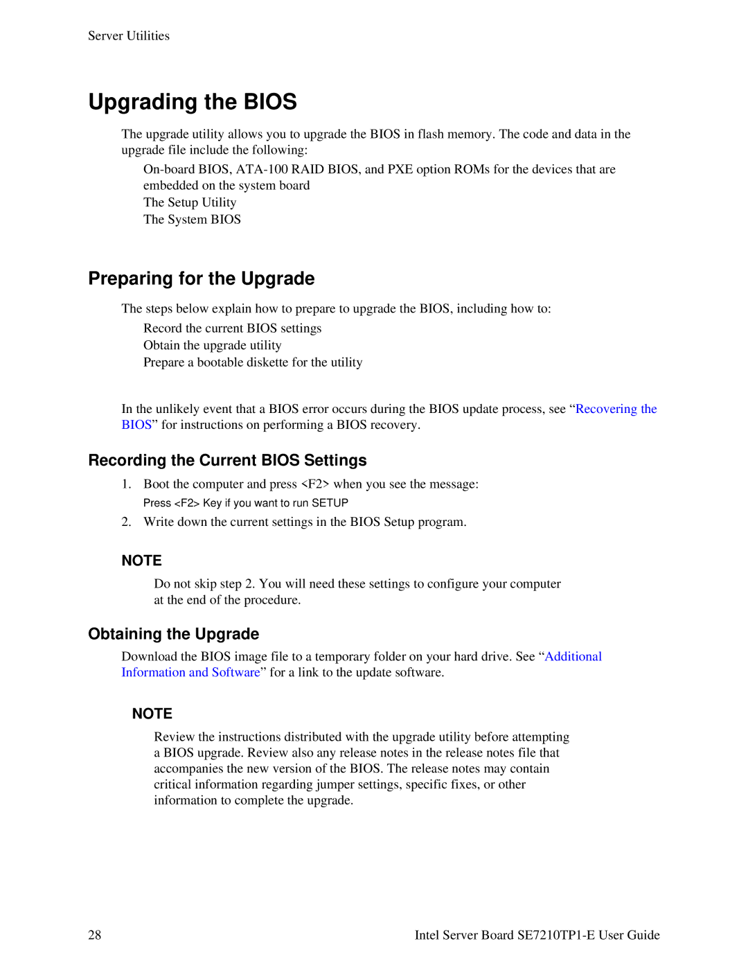 Intel SE7210TP1-E manual Upgrading the Bios, Preparing for the Upgrade, Recording the Current Bios Settings 