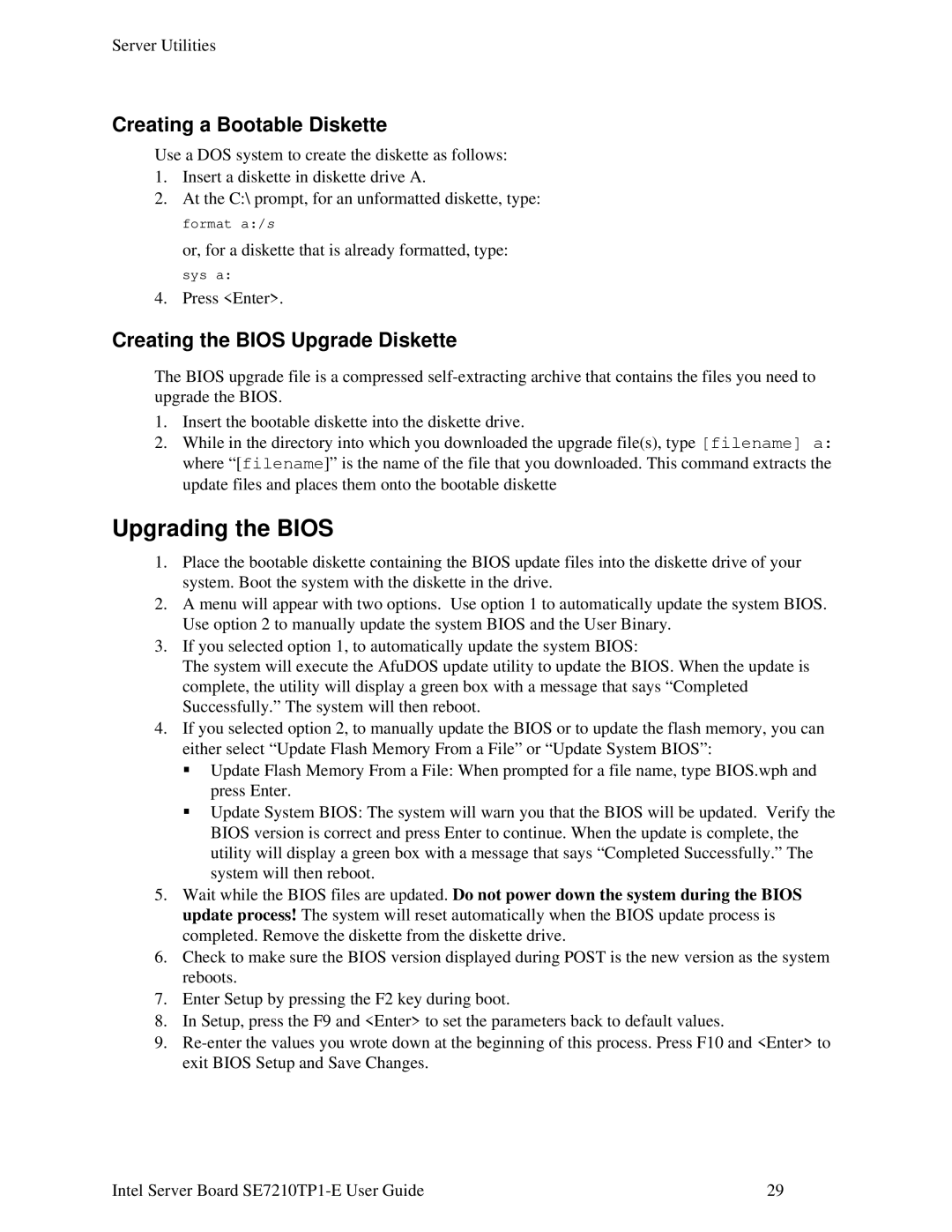 Intel SE7210TP1-E manual Upgrading the Bios, Creating a Bootable Diskette, Creating the Bios Upgrade Diskette 