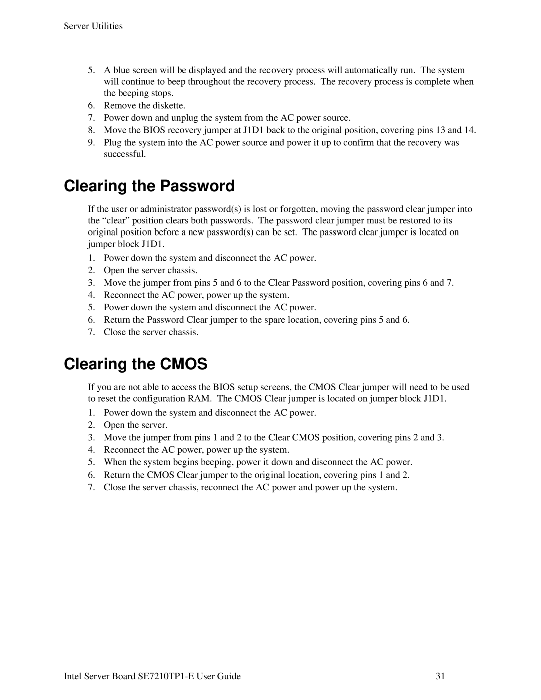 Intel SE7210TP1-E manual Clearing the Password, Clearing the Cmos 