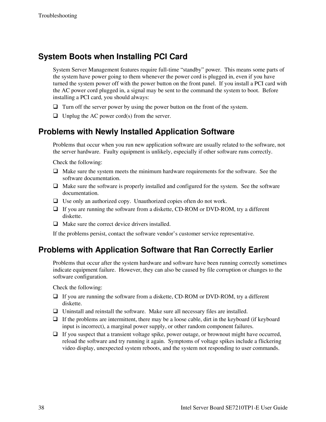 Intel SE7210TP1-E manual System Boots when Installing PCI Card, Problems with Newly Installed Application Software 