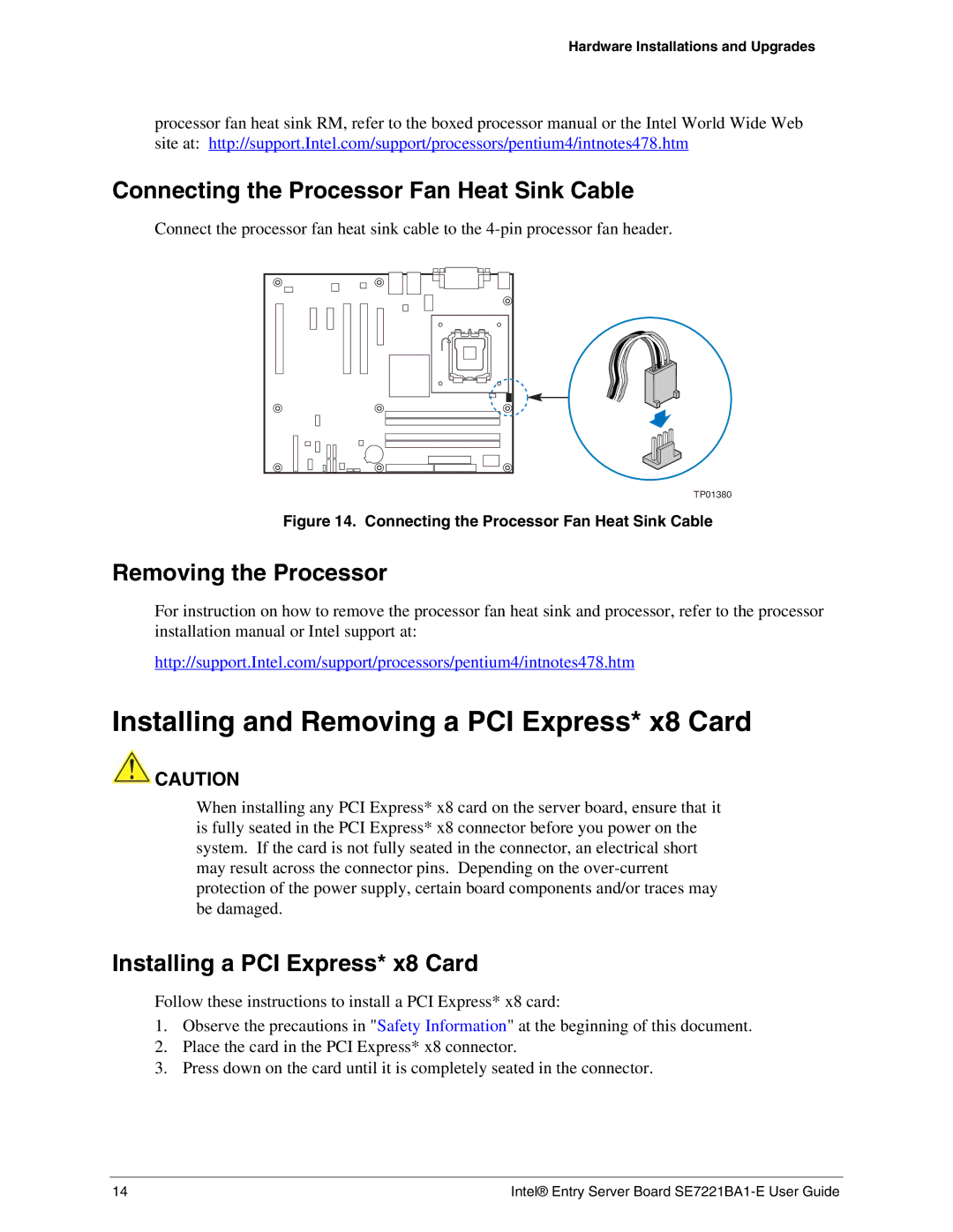 Intel SE7221BA1-E manual Installing and Removing a PCI Express* x8 Card, Connecting the Processor Fan Heat Sink Cable 