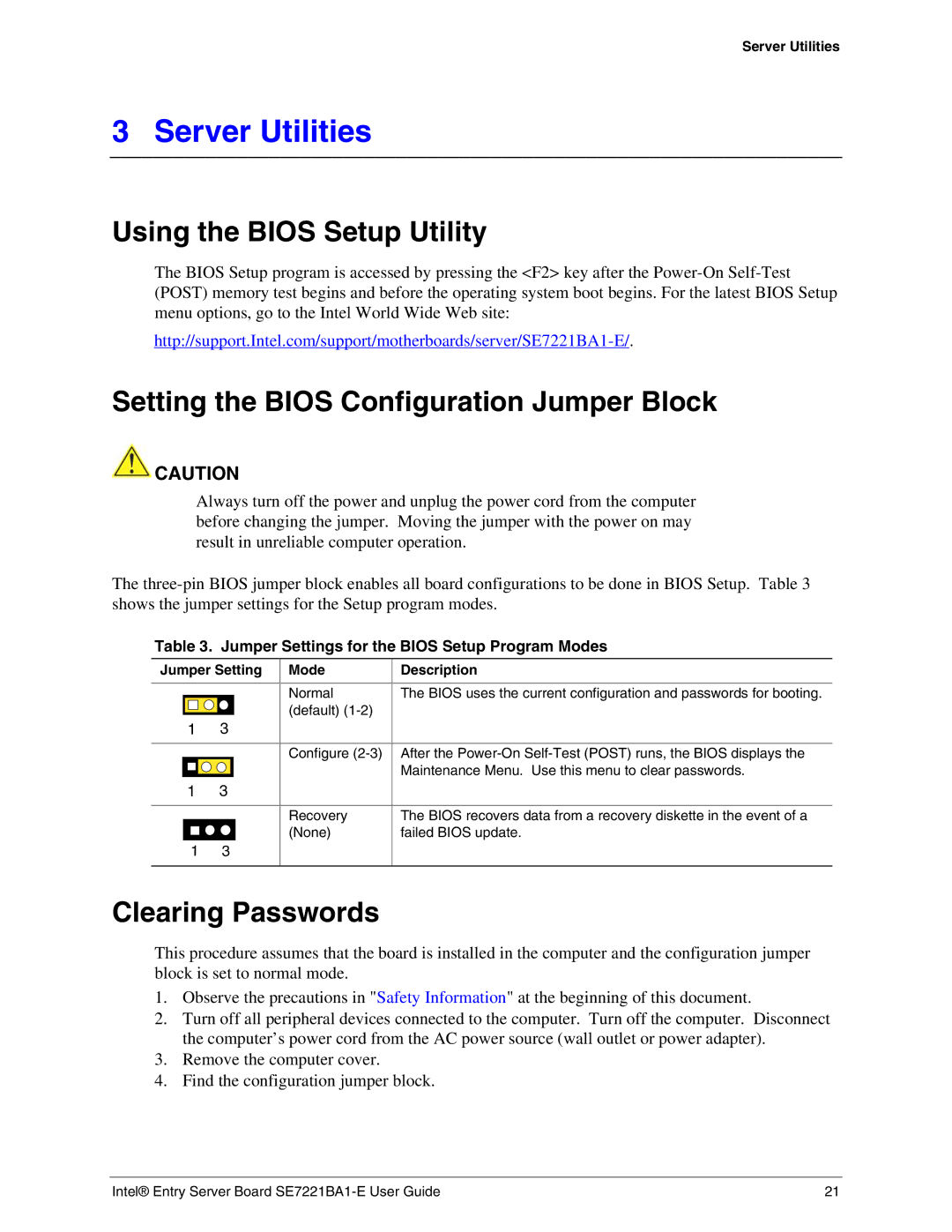 Intel SE7221BA1-E manual Server Utilities, Using the Bios Setup Utility, Setting the Bios Configuration Jumper Block 