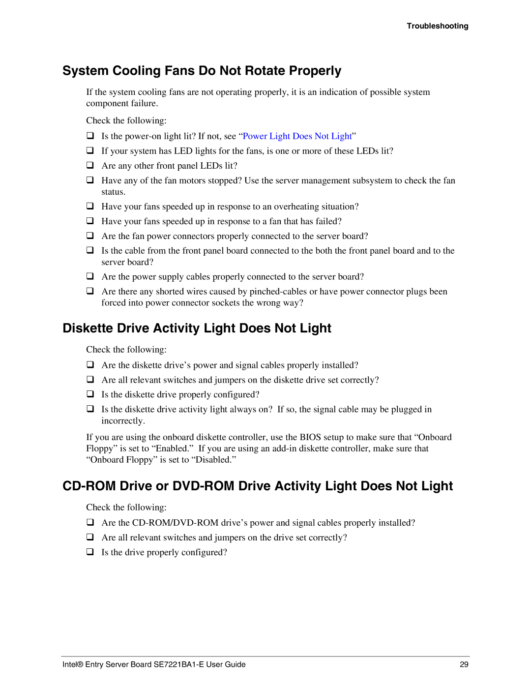 Intel SE7221BA1-E manual System Cooling Fans Do Not Rotate Properly, Diskette Drive Activity Light Does Not Light 