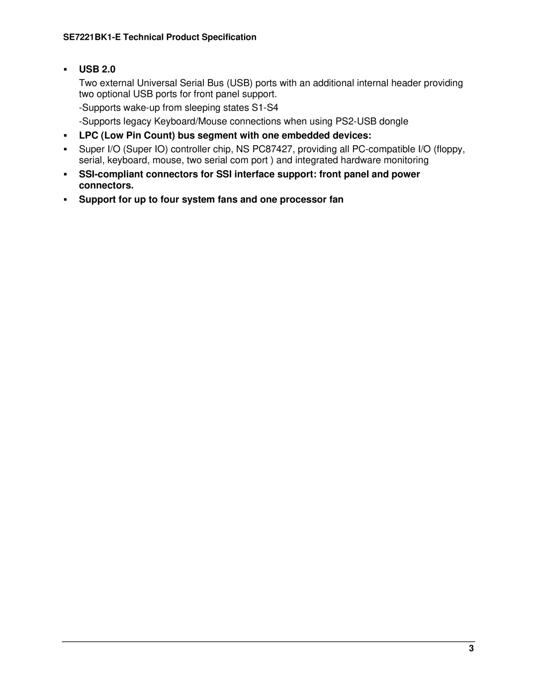 Intel SE7221BK1-E manual ƒ Usb, ƒ LPC Low Pin Count bus segment with one embedded devices 