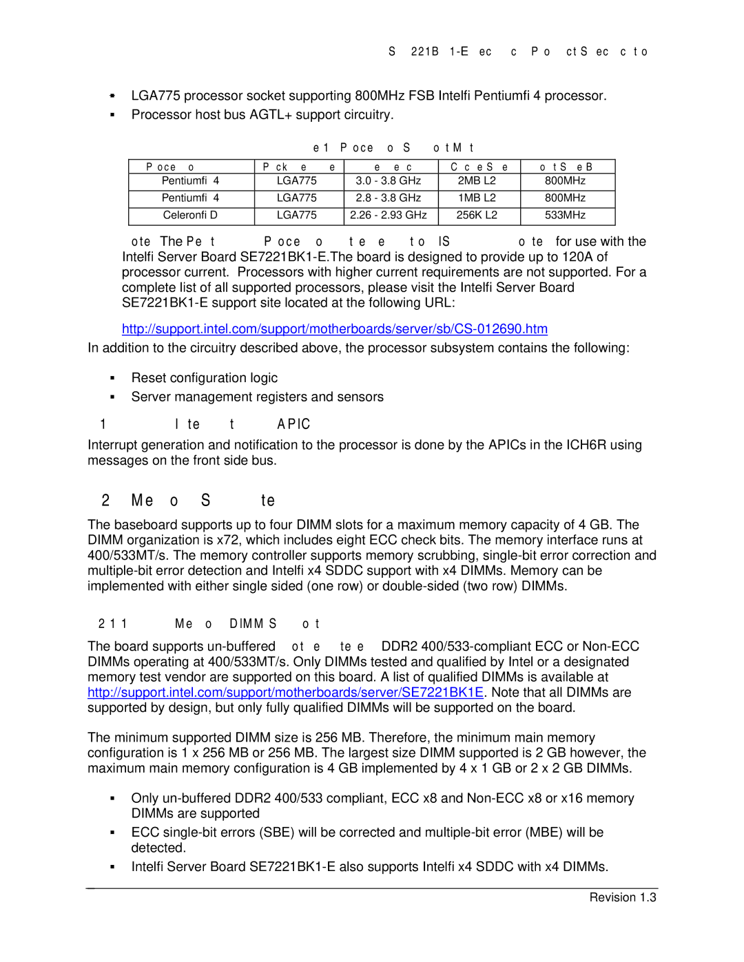 Intel SE7221BK1-E manual Memory Subsystem, Interrupts and Apic, Memory Dimm Support, Processor Support Matrix 