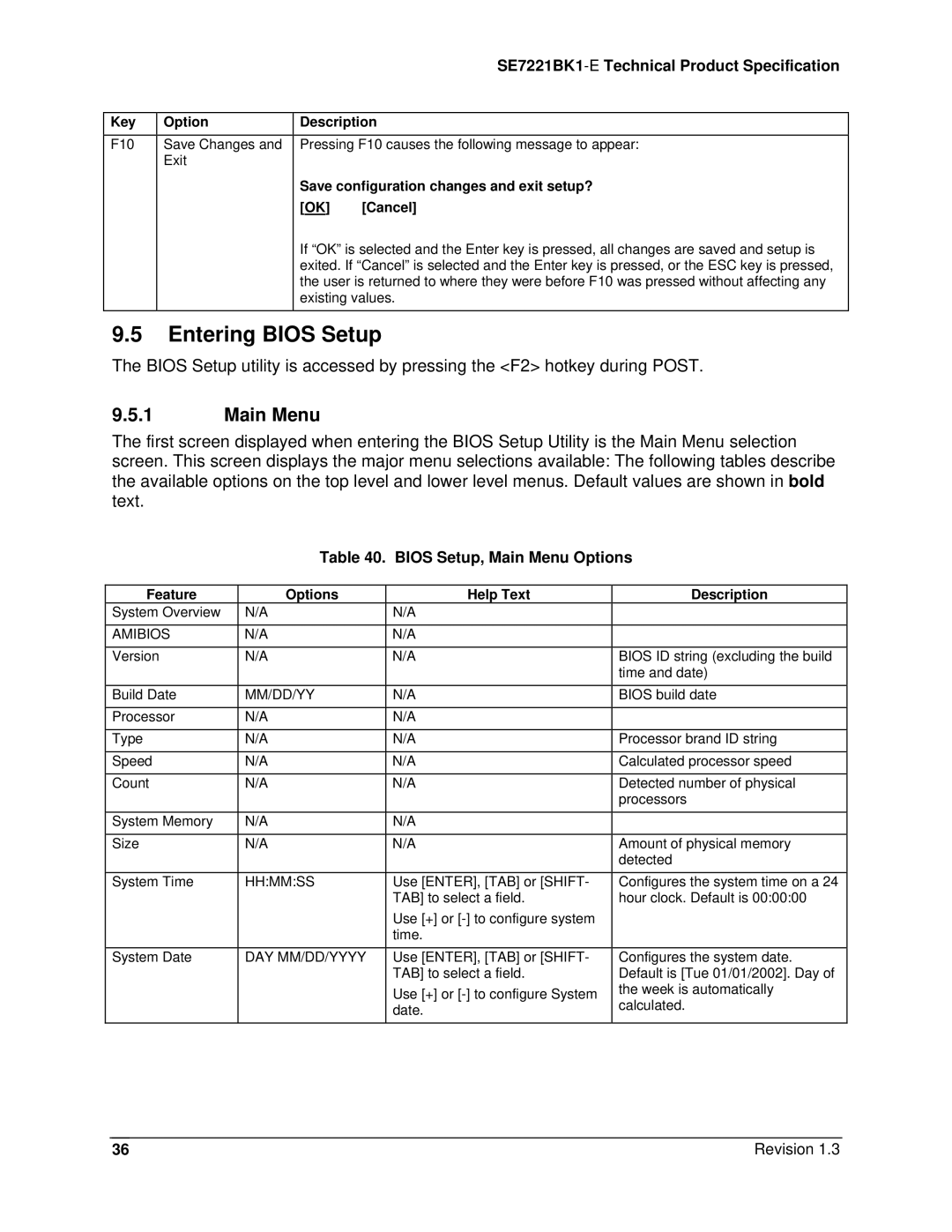 Intel SE7221BK1-E manual Entering Bios Setup, Bios Setup, Main Menu Options, Save configuration changes and exit setup? 