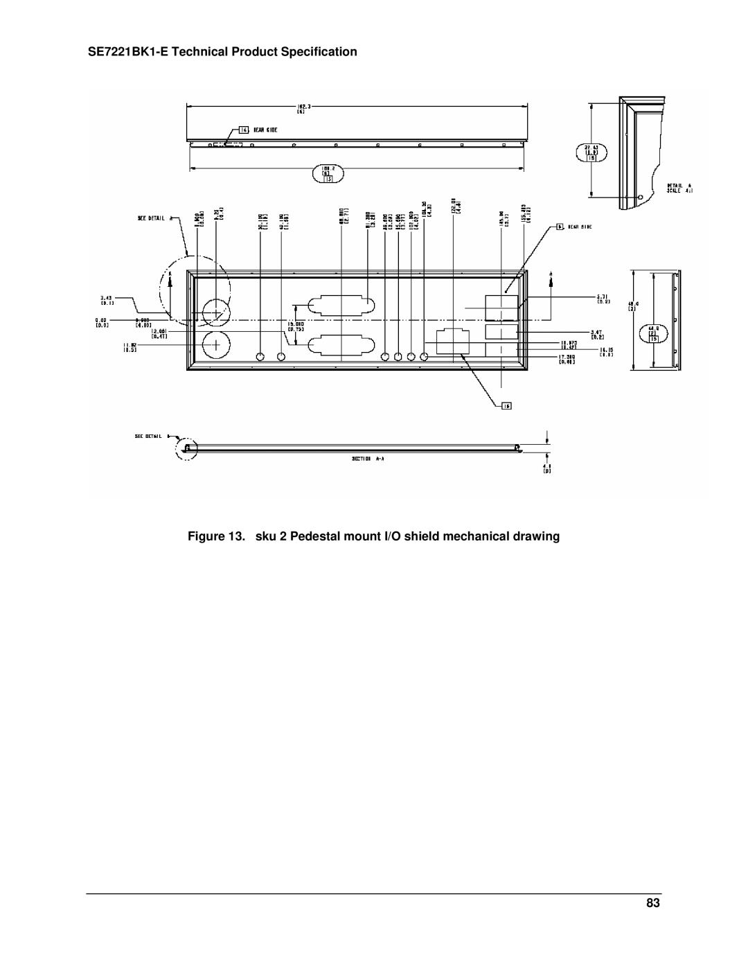 Intel SE7221BK1-E manual Sku 2 Pedestal mount I/O shield mechanical drawing 