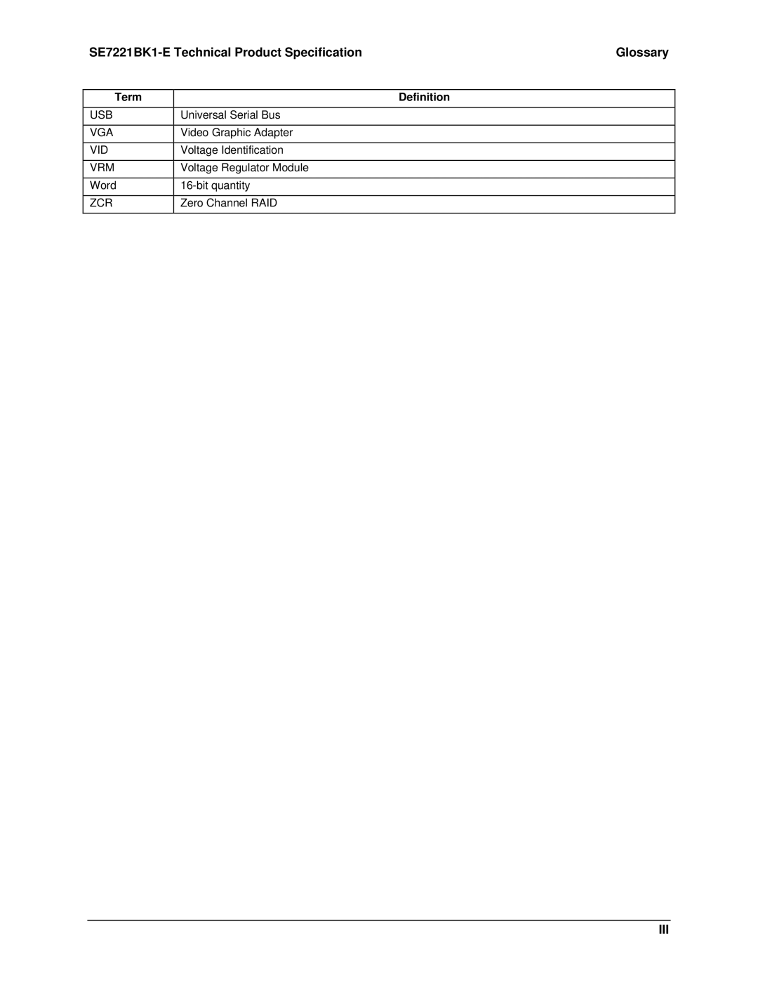 Intel manual SE7221BK1-E Technical Product Specification Glossary, Vga, Vid, Zcr 