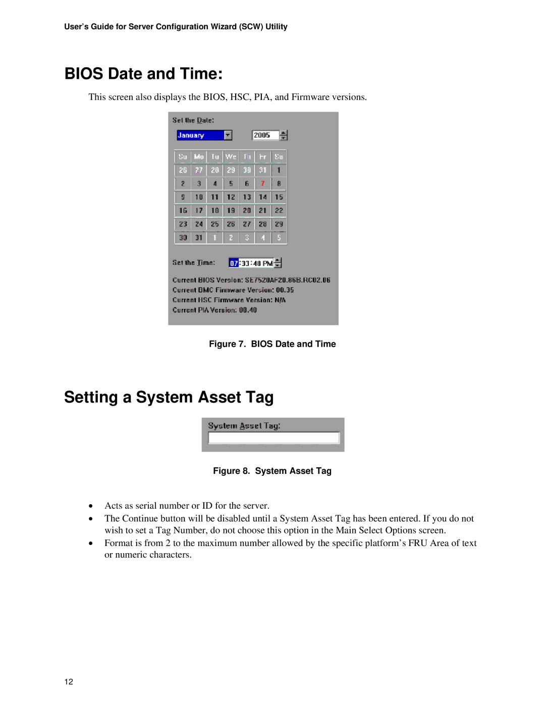 Intel SE7320, SE72xx, SE75xx, SE8500 manual Bios Date and Time, Setting a System Asset Tag 