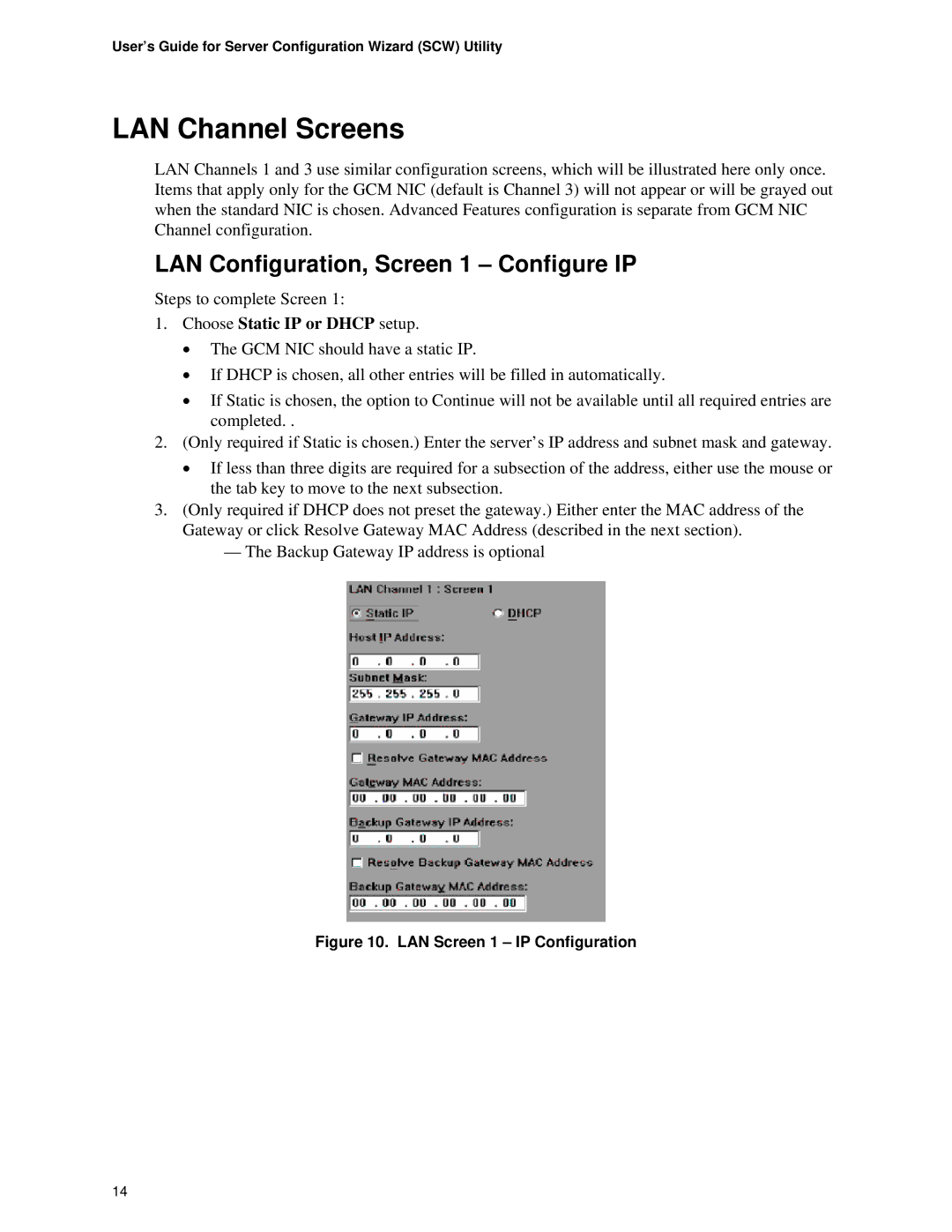 Intel SE75xx, SE7320, SE72xx, SE8500 manual LAN Channel Screens, LAN Configuration, Screen 1 Configure IP 