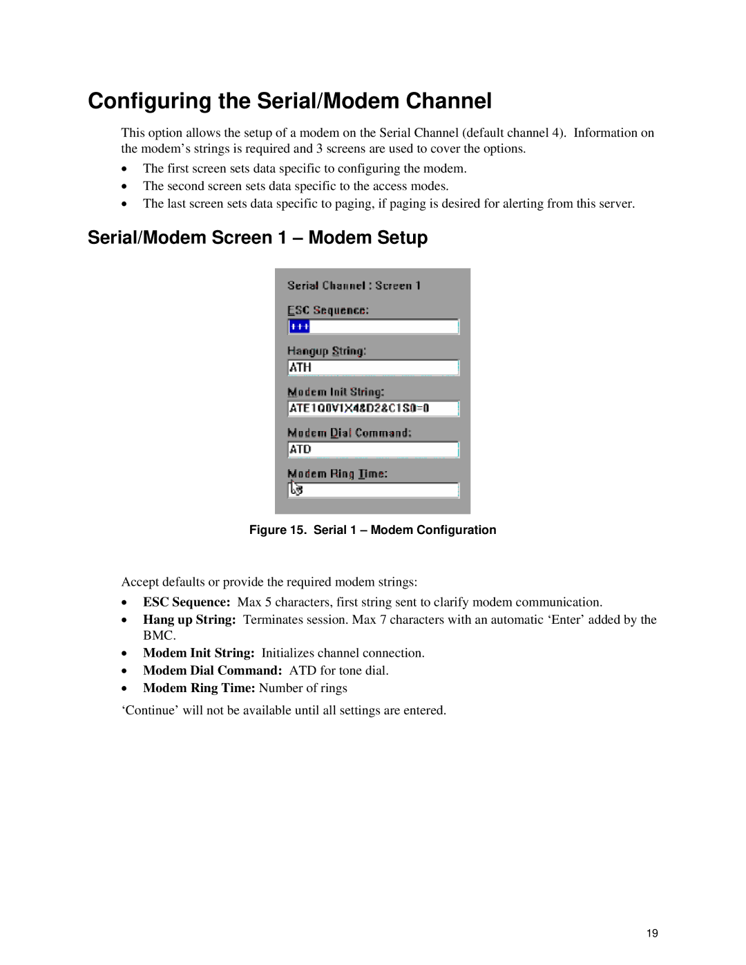 Intel SE8500, SE7320, SE72xx, SE75xx manual Configuring the Serial/Modem Channel, Serial/Modem Screen 1 Modem Setup 