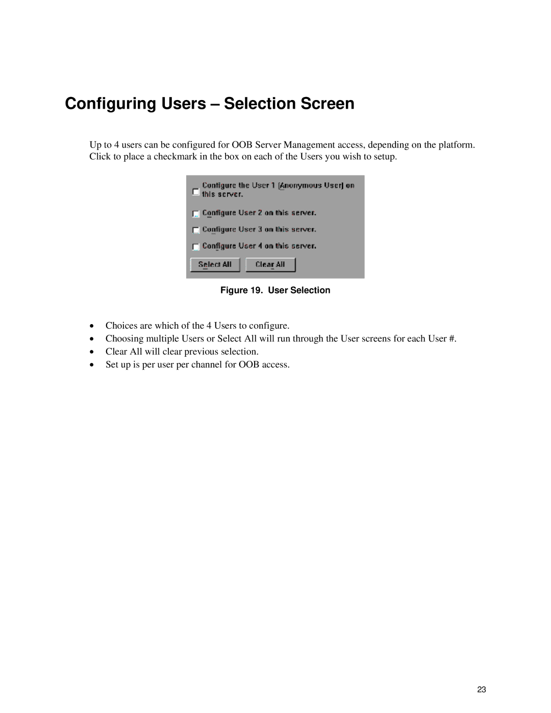 Intel SE8500, SE7320, SE72xx, SE75xx manual Configuring Users Selection Screen, User Selection 