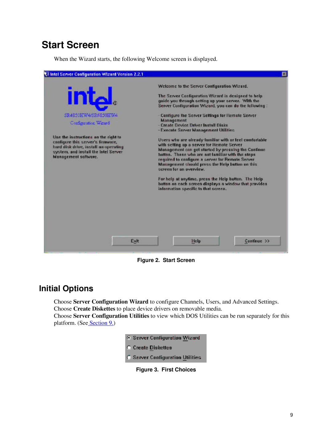 Intel SE72xx, SE7320, SE75xx, SE8500 manual Start Screen, Initial Options 