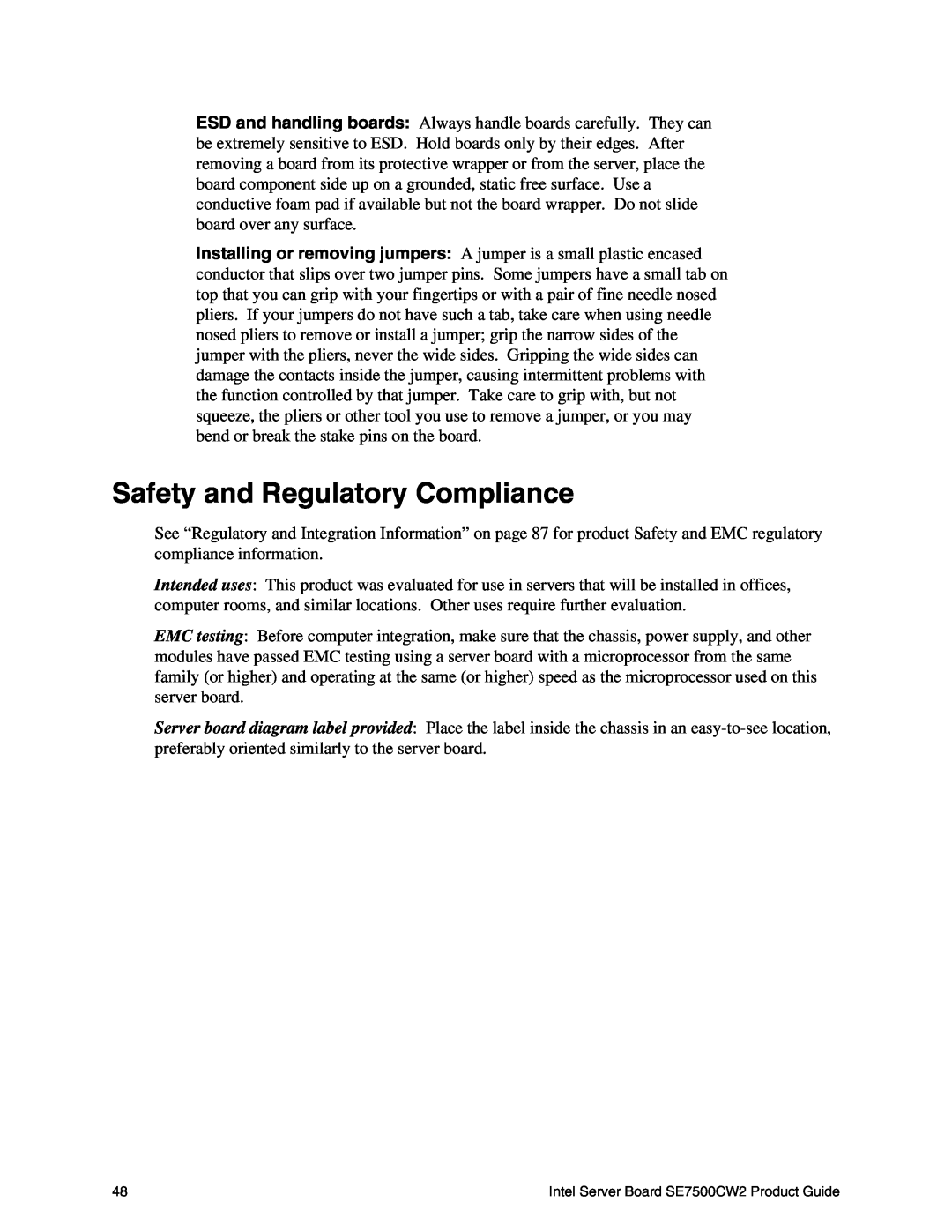 Intel manual Safety and Regulatory Compliance, Intel Server Board SE7500CW2 Product Guide 