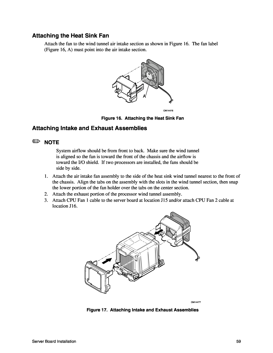 Intel SE7500CW2 manual Attaching the Heat Sink Fan, Attaching Intake and Exhaust Assemblies 